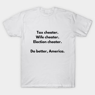 Cheaters (should) Never Win T-Shirt